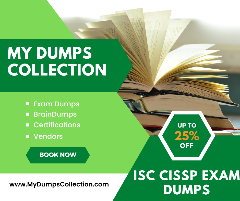 CISSP Exam Dumps Test Questions, My Dumps Collection