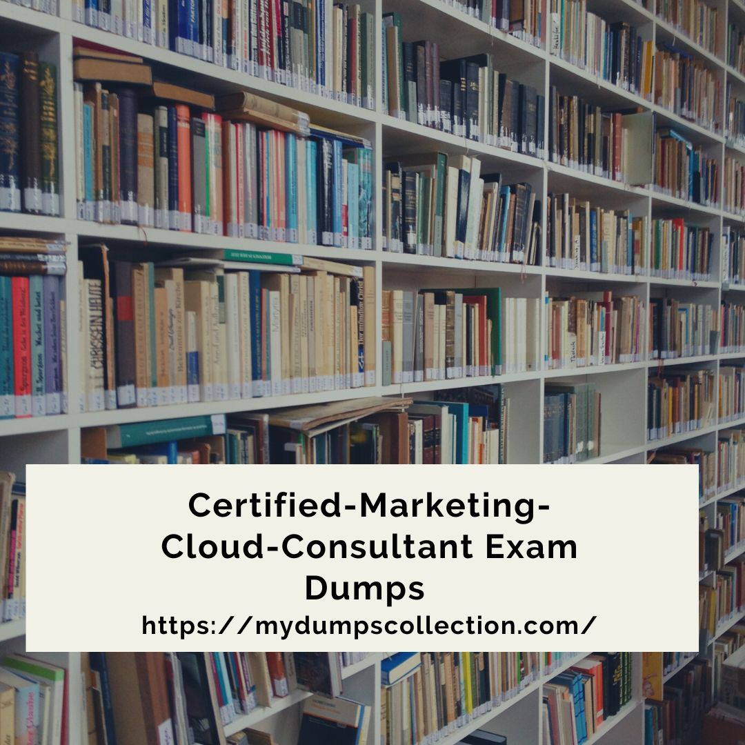 Certified-Marketing-Cloud-Consultant Exam Dumps
