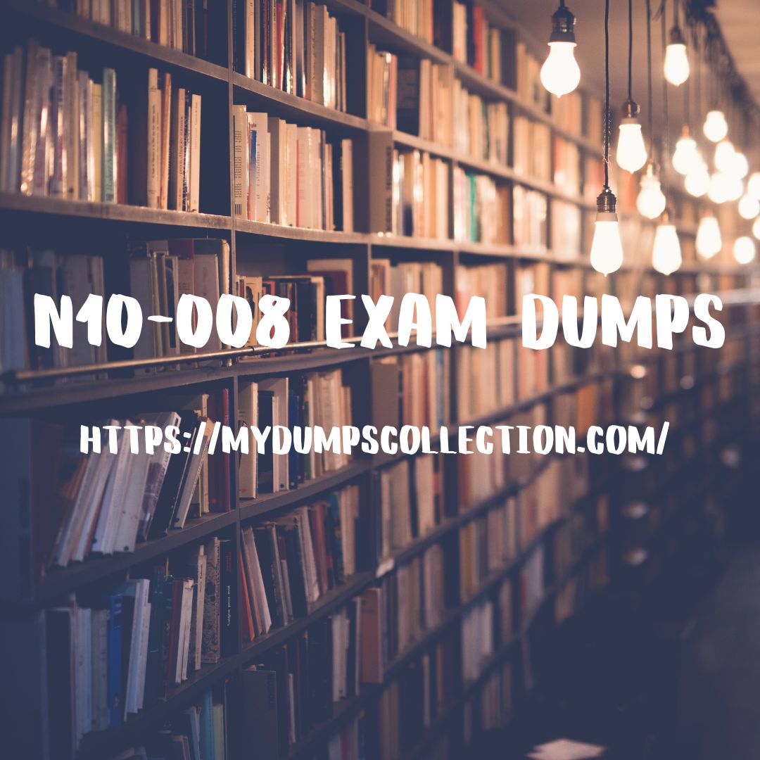 N10-008 Exam Dumps
