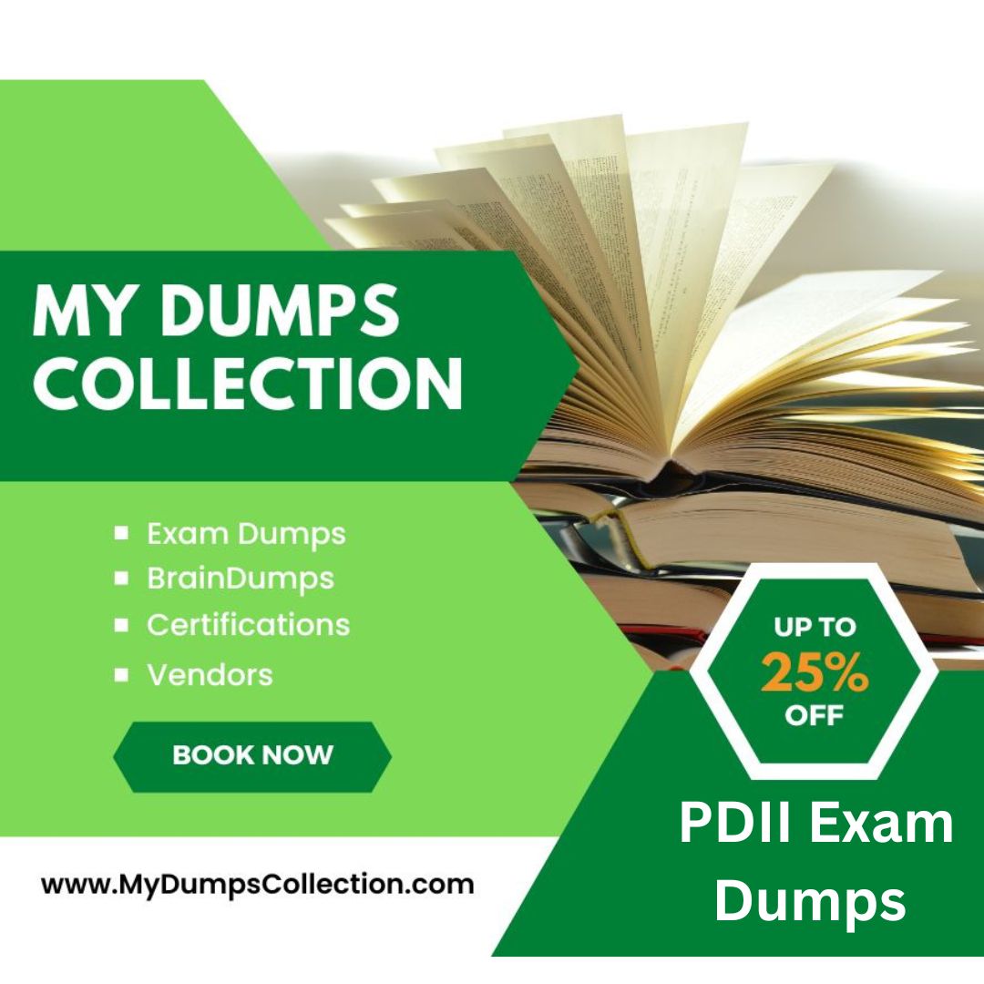 Pass Your PDII Exam Dumps Practice Test Question, My Dumps Collection
