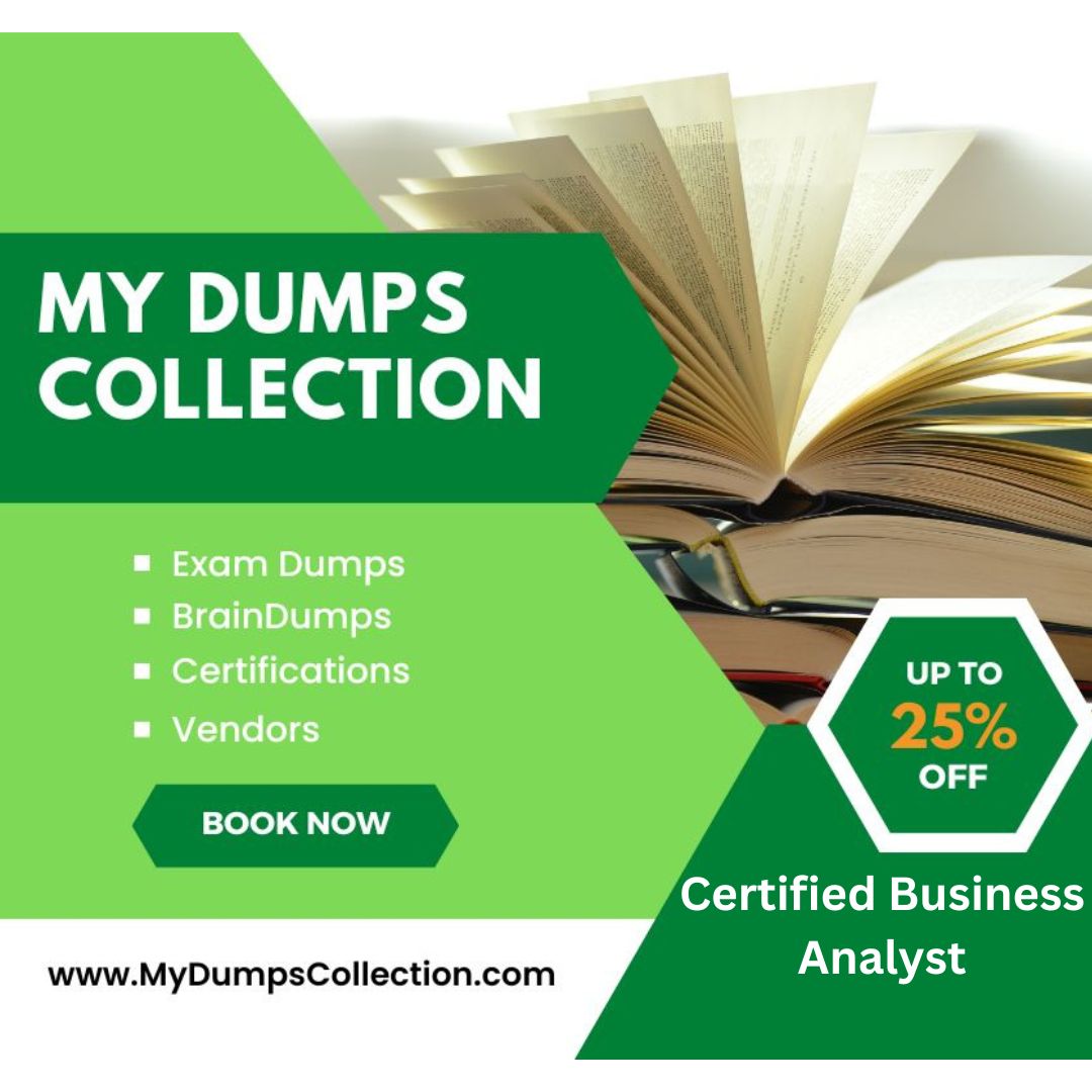 Certified Business Analyst Exam Dumps