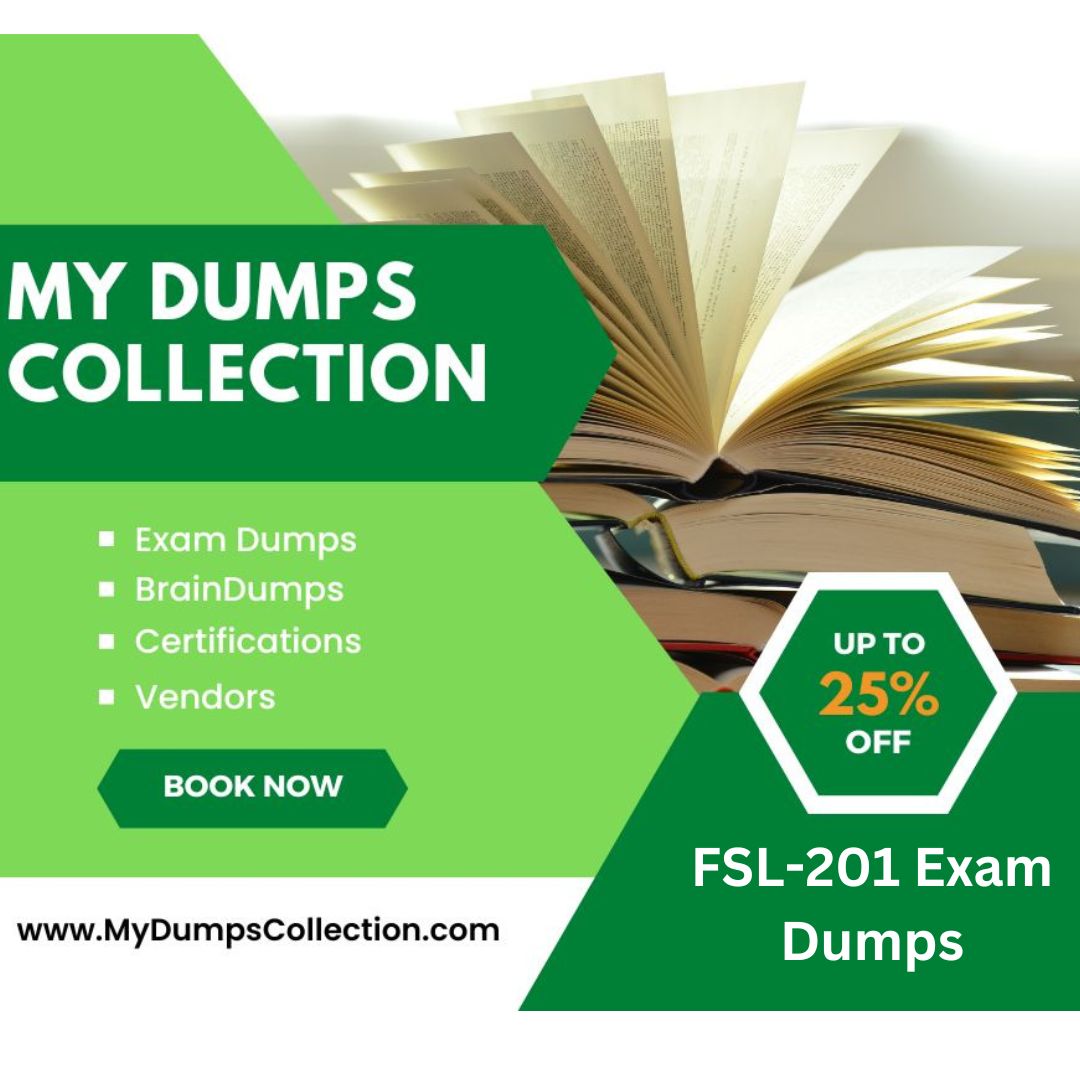 Pass Your Salesforce FSL-201 Exam Dumps Practice Test Question, My Dumps Collection